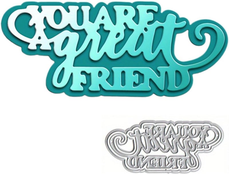 LZBRDY You are a Great Friend Words Embossing Metal Cutting Dies for Card Making & Scrapbooking, Birthday Thanksgiving Christmas Craft Die Cuts Stencil - Image 1